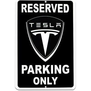 Tesla Parking Only Sign - 8x12 Aluminum Tesla Poster - Gifts for Tesla Owners